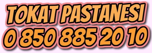 tokat doum gn ya pastas gnder yolla
